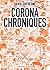 Corona Chroniques
