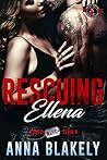 Rescuing Ellena by Anna Blakely
