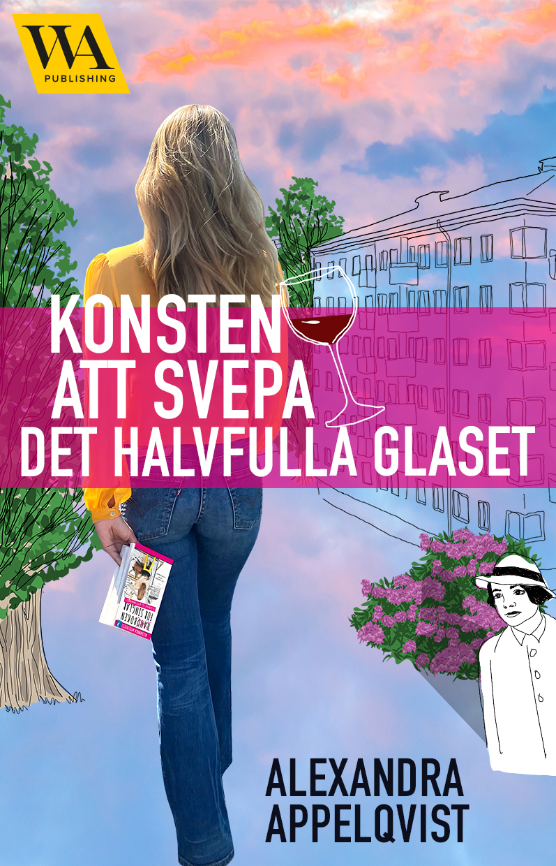 Konsten att svepa det halvfulla glaset