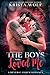 The Boys Who Loved Me