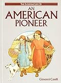An American Pioneer