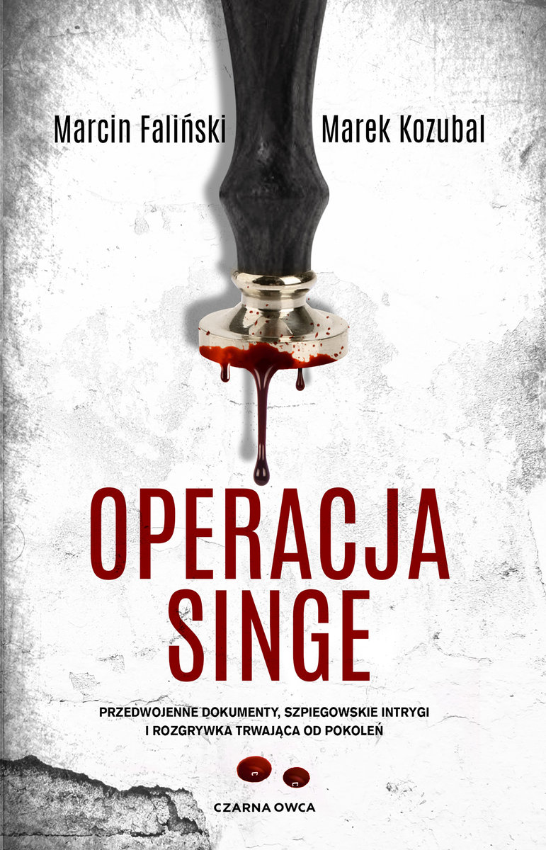 Operacja Singe (Marcin Łodyna, #2)