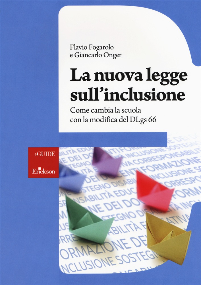 La nuova legge sull'inclusione. Come cambia la scuola con il Decreto Legislativo n. 96 del 2019