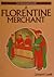 A Florentine Merchant (Ever...