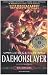 Daemonslayer. Lo sventrademoni by William  King