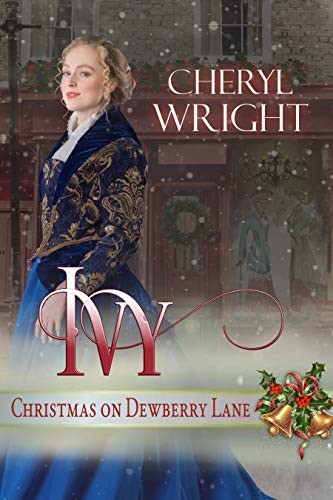 Ivy (Christmas on Dewberry Lane, #1)