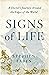 Signs of Life: To the Ends ...