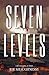 Seven Levels