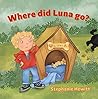 Where did Luna go? Where did Luna go?
