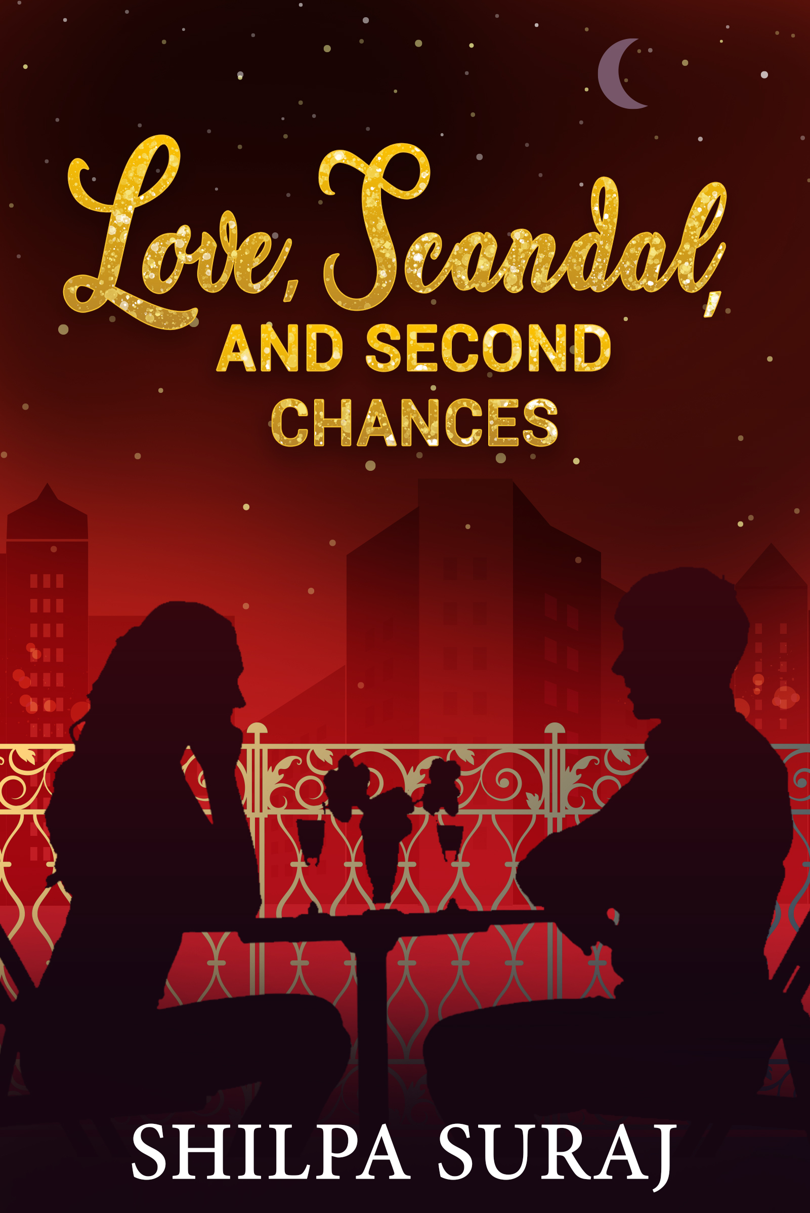 Love, Scandal, and Second Chances (The Kapoor Brothers #3)