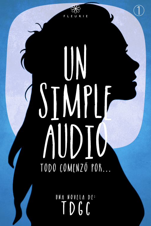 Un simple audio (Simple #1)