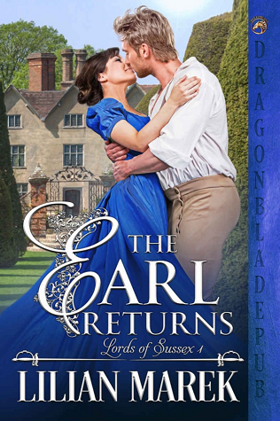 The Earl Returns (Lords of Sussex, #1)
