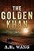 The Golden Khan (Georgia Lee, #2)