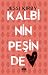 Kalbinin Peşinde