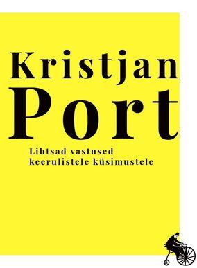 Lihtsad vastused keerulistele küsimustele (Hardcover)