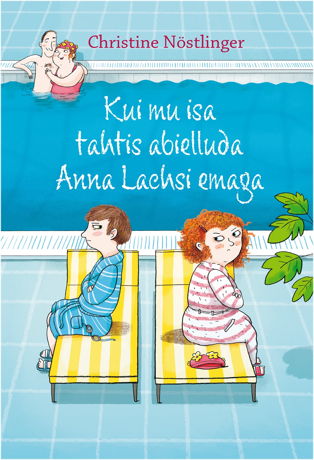 Kui mu isa tahtis abielluda Anna Lachsi emaga (Hardcover)