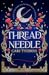Threadneedle (The Language of Magic, #1)