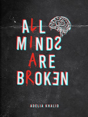 All Minds Are Broken (Paperback)
