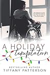 A Holiday Temptation by Tiffany Patterson