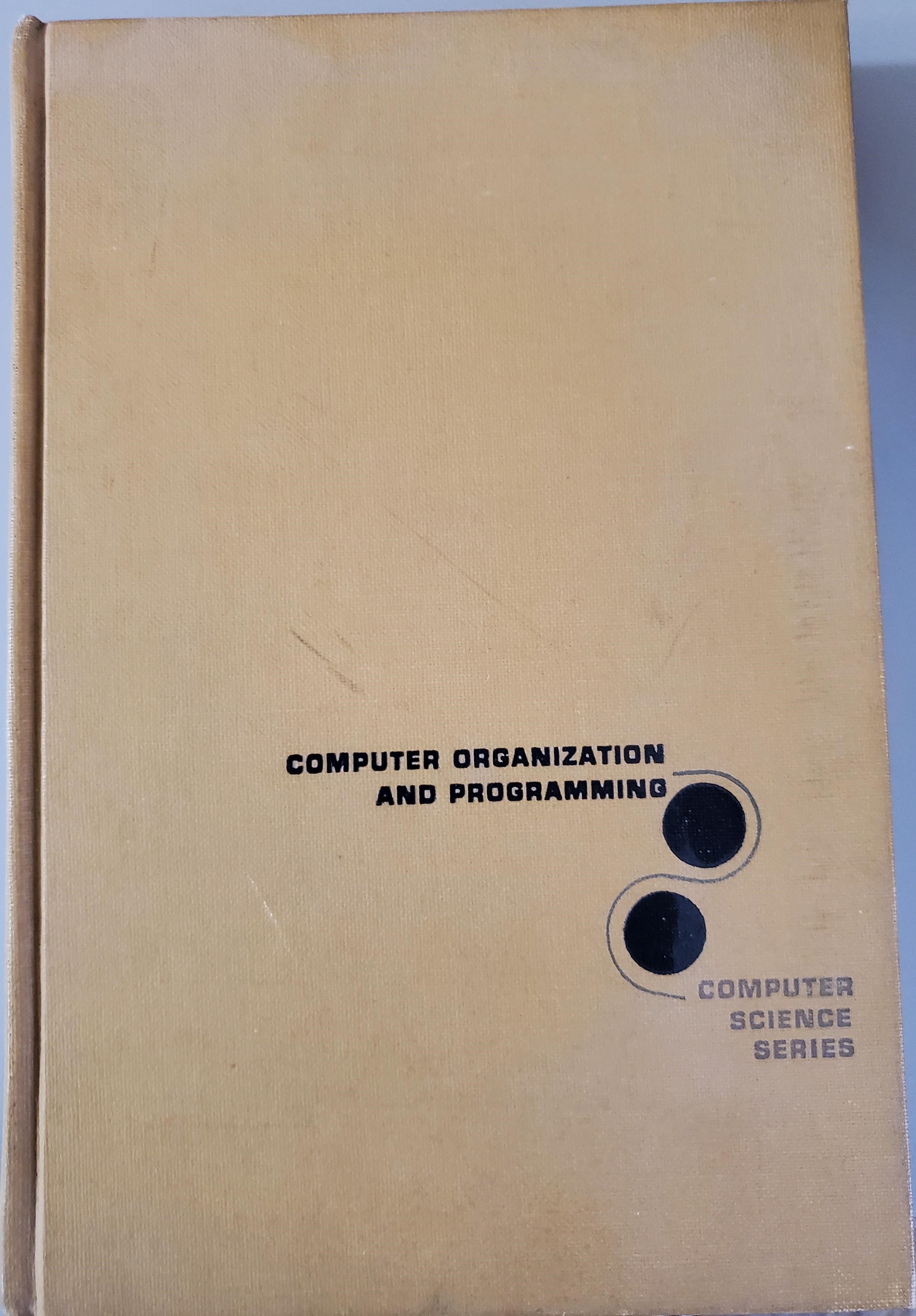 Computer Organization And Programming (Computer Science Series)