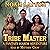 Tribe Master (Tribe Master, #1)
