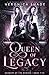 Queen of Legacy (Academy of the Damned #5)