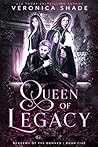 Queen of Legacy