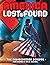 America: Lost & Found - The...