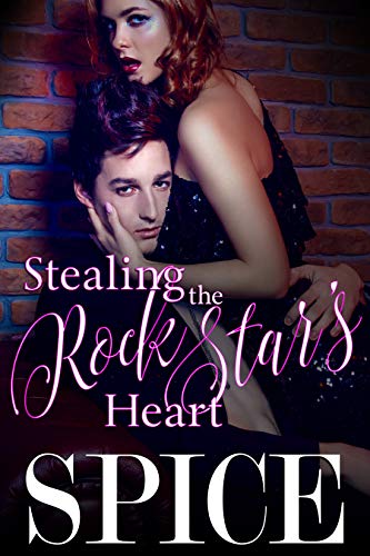 Stealing the Rock Star's Heart (Stolen Hearts, #1)