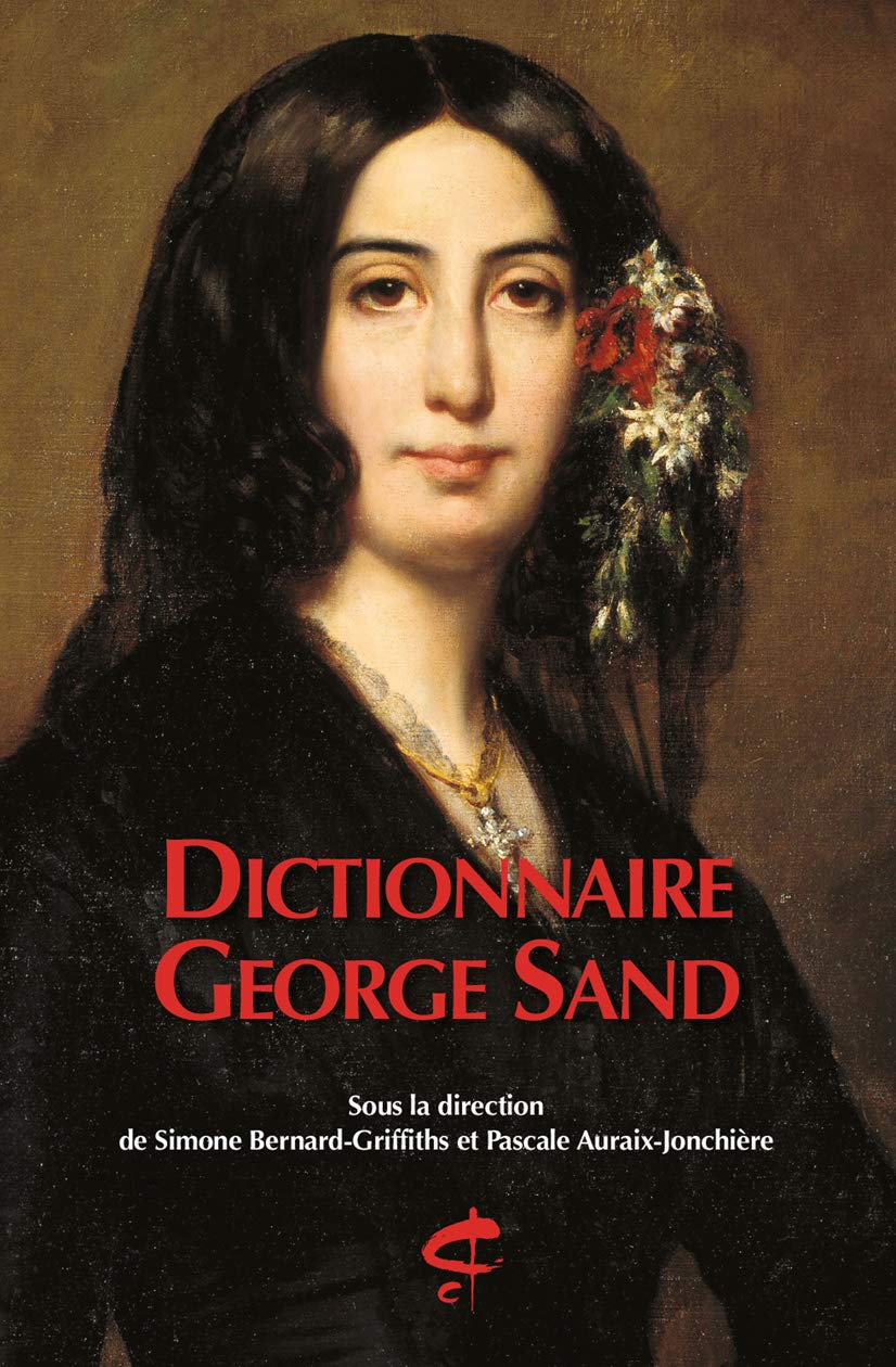Dictionnaire George Sand (Paperback)