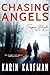 Chasing Angels (Teagan Doyle Mysteries #1)