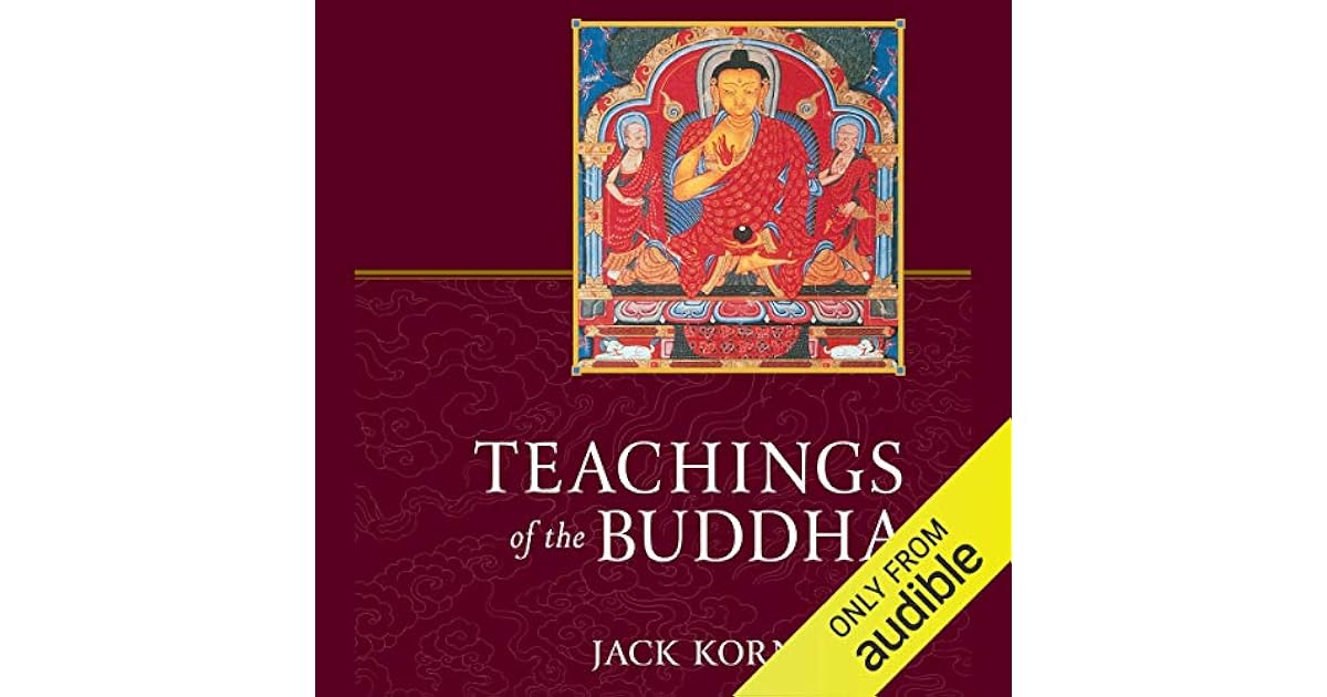 Teachings of the Buddha by Jack Kornfield