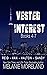 Vested Interest Box Set: Books 4-7 (Vested Interes, #4-7)