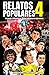 Relatos Populares 4
