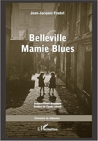 Belleville Mamie Blues By Jean Jacques Fradet