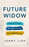 Future Widow by Jenny Lisk