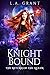 Knight Bound (The Return of...