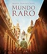 Mundo raro by Manuel Domingo Rojas