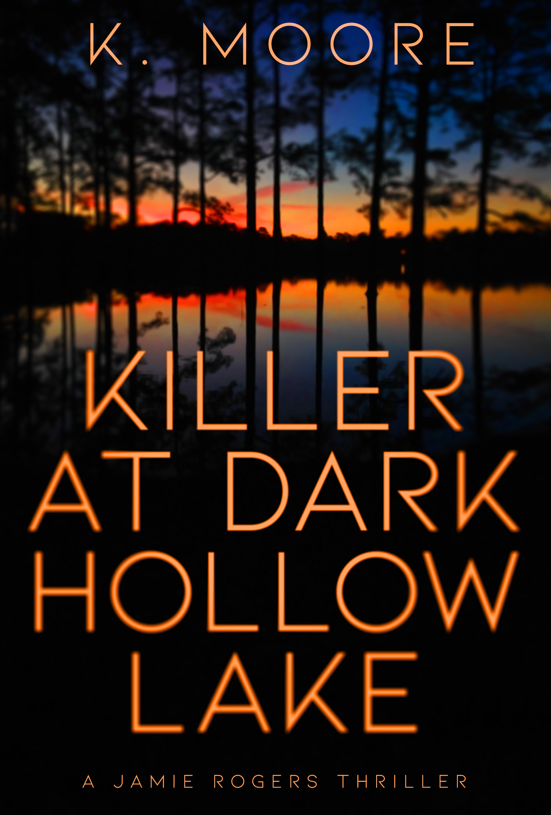 Killer at Dark Hollow Lake (Kindle Edition)