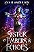 Sister of Embers & Echoes (Rogue Ethereal, #4)