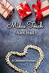 Midas Touch by Alex  Hall