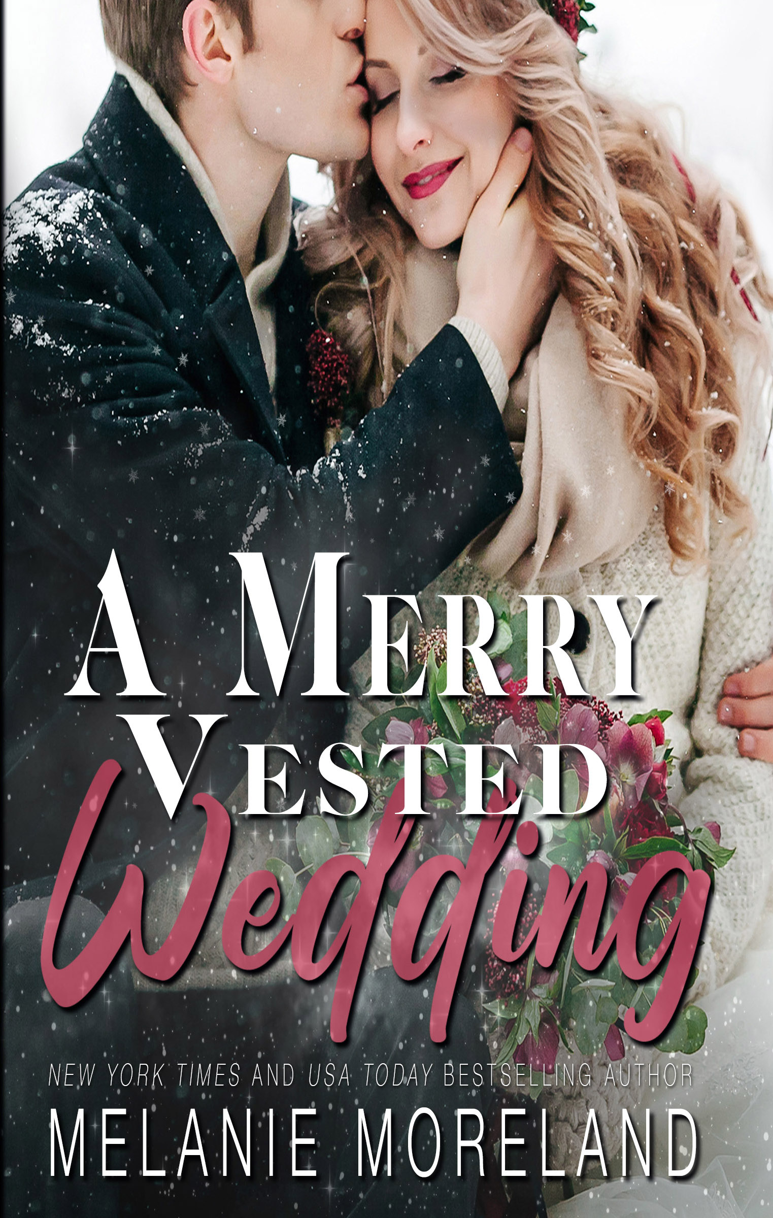 A Merry Vested Wedding (Vested Interest: ABC Corp, #0.5)