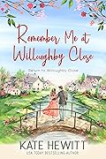 Remember Me at Willoughby Close (Return to Willoughby Close, #4)