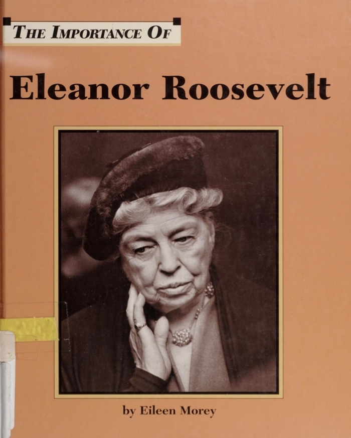 Eleanor Roosevelt (Importance of)
