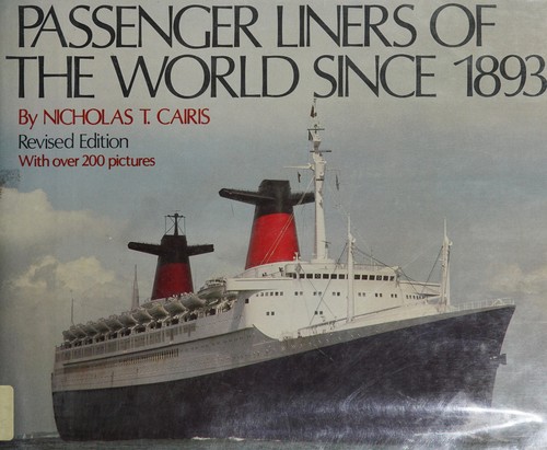 Passenger Liners Of The World Since 1893 (Hardcover)