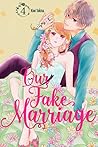 Our Fake Marriage, Vol. 4 by Kiwi Tokina