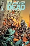 The Walking Dead Deluxe #2 by Robert Kirkman