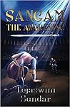Sangam: The Awakening Sangam: The Awakening