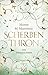 Scherbenthron (Die Tiermagierin, #3)