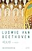 베토벤: 절망의 심연에서 불러낸 환희의 선율 (클래식 클라우드, #17)